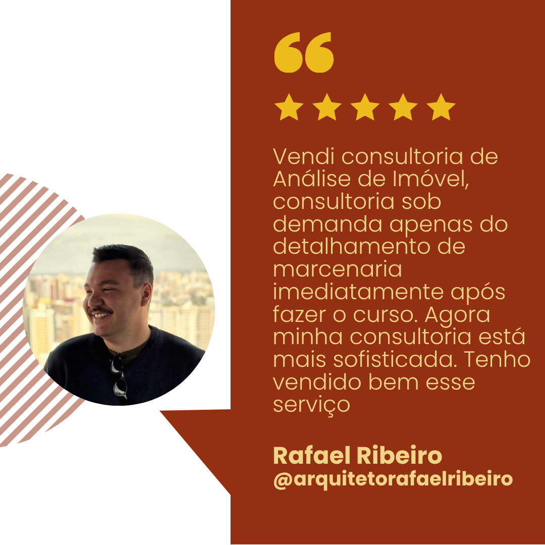 Depoimento de Rafael Ribeiro (@arquitetorafaelribeiro)
